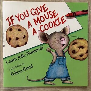 If You Give a Mouse a Cookie Book